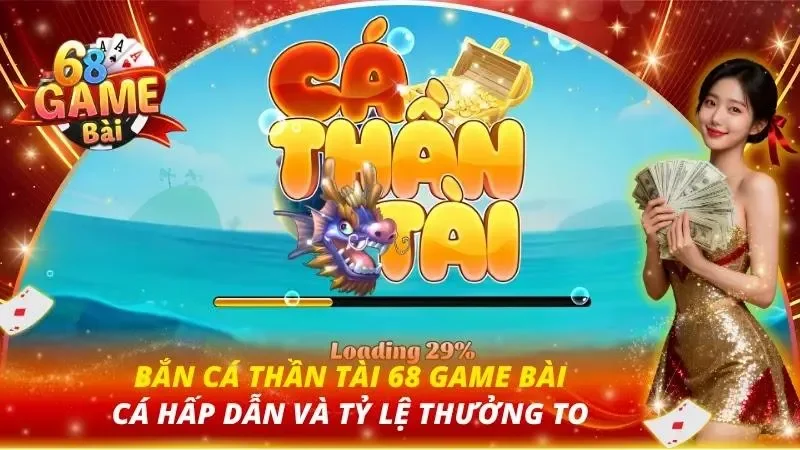 Bắn Cá Thần Tài