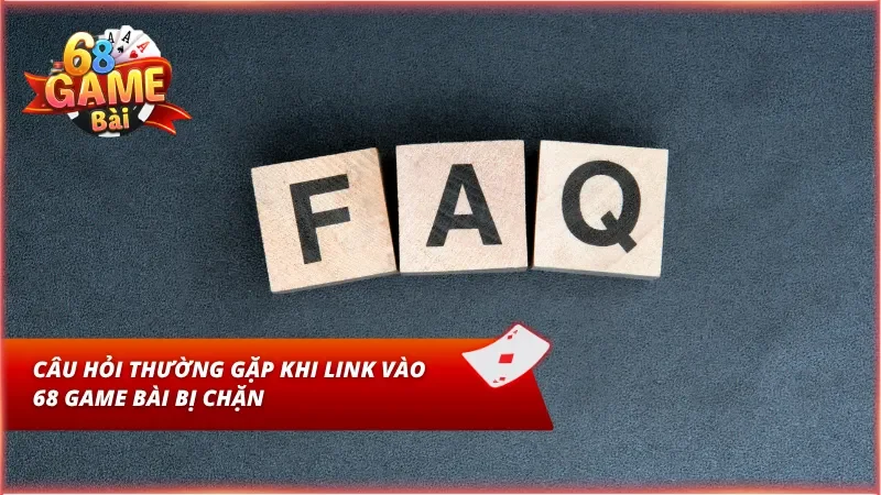 FAQ – Giải đáp những thắc mắc