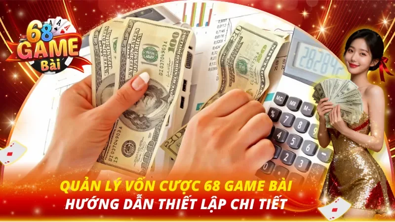 Quản Lý Vốn Cược