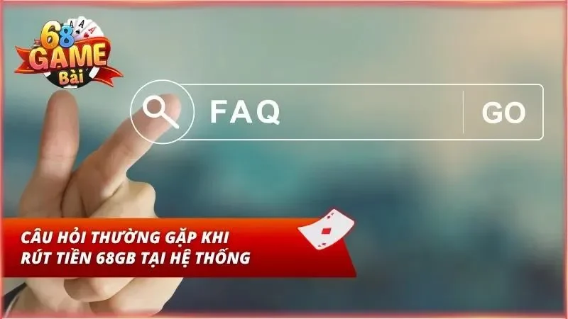 FAQ – Giải đáp các thắc mắc
