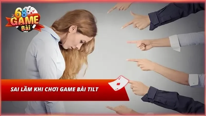 Bẫy tâm lý Tilt khi chơi game bài