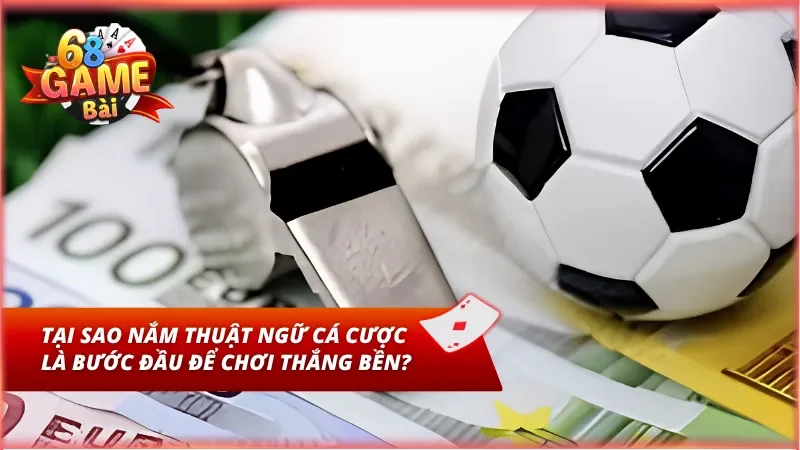 Thuật Ngữ Cá Cược